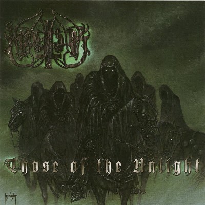 Marduk/Those Of The Unlight